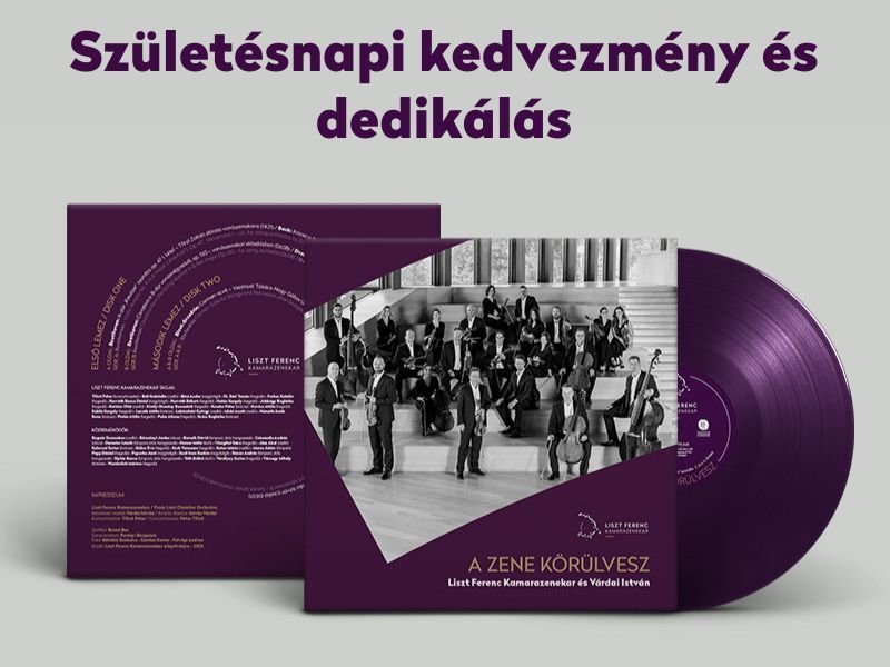A zene körülvesz - születésnapi ajánlat